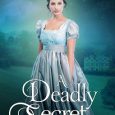 deadly secret melanie dickerson