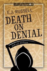 death on denial, ej russell