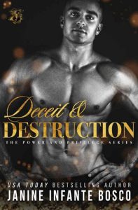 deceit destruction, janine infante bosco
