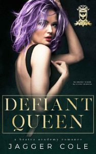 defiant queen, jagger cole