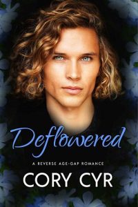 deflowered, cory cyr