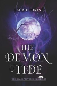 demon tide, laurie forest