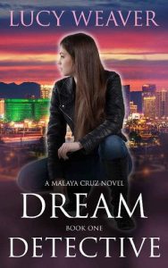dream detective, lucy weaver