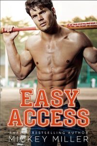 easy access, mickey miller