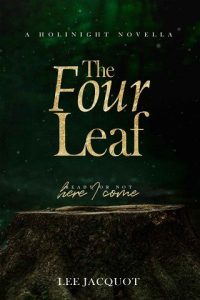 four leaf, lee jacquot