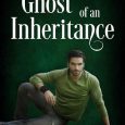 ghost inheritance donna k weaver
