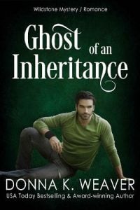 ghost inheritance, donna k weaver