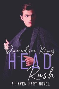 head rush, davidson king