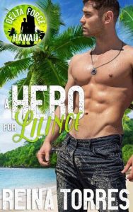 hero for lilinoe, reina torres