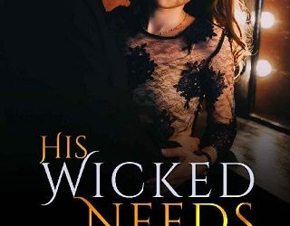 his wicked needs rochelle summers