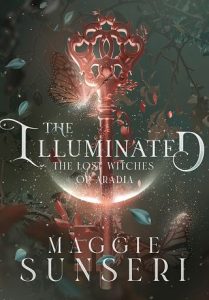illuminated, maggie sunseri