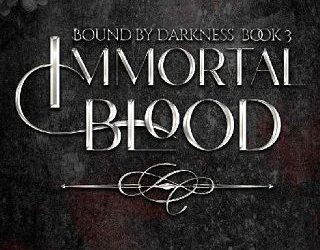 immortal blood everly taylor