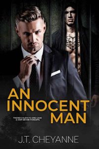 innocent man, jt cheyanne
