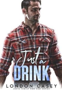 just drink, london casey