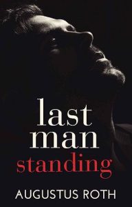 last man standing, augustus roth