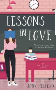 lessons in love, jody holford
