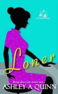 loner, ashley a quinn