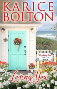 loving you, karice bolton