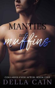 manties muffins, della cain