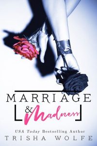 marriage madness, trisha wolfe