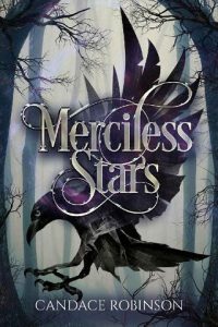 merciless stars, candace robinson