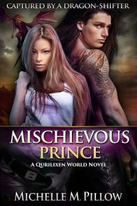 mischievous prince, michelle m pillow