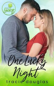 one lucky, tracie douglas