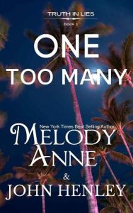 one too many, melody anne