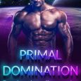 primal domination snow morningstar