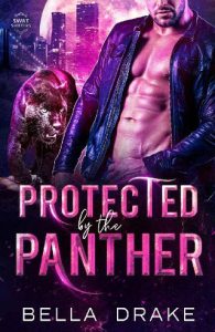 protected panther, bella drake