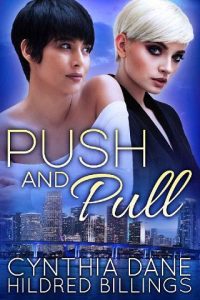 push pull, cynthia dane