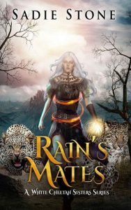 rain's mates, sadie stone