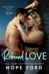 rebound love, hope ford
