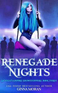 renegade nights, ginna moran