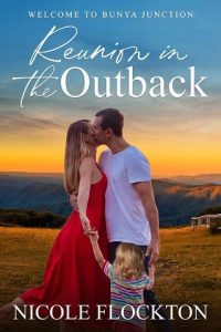 reunion in outback, nicole flockton