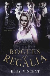 rogues regalia, ruby vincent