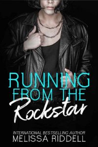 running from rockstar, melissa riddell