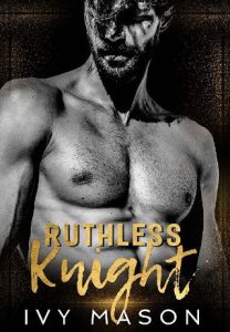 ruthless knight, ivy mason
