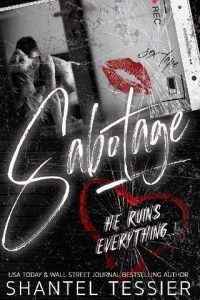 sabotage, shantel tessier