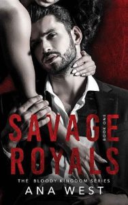 savage royals, ana west