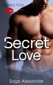 secret love, sage alexander
