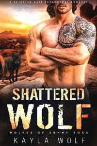 shattered wolf, kayla wolf