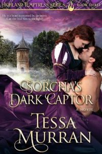 sorcha's captor, tessa murran