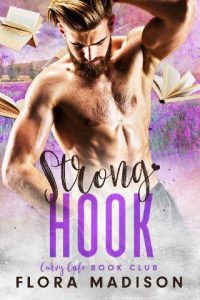 strong hook, flora madison