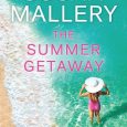 summer getaway susan mallery