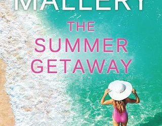 summer getaway susan mallery
