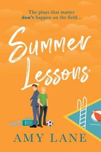 summer lessons, amy lane