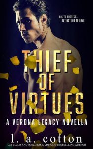 thief virtues, la cotton