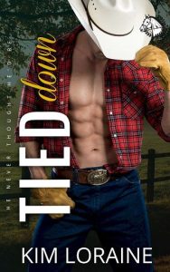 tied down, kim loraine