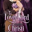 to love a lord christi caldwell